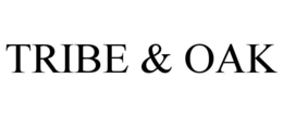 tribe & oak