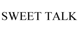sweet talk