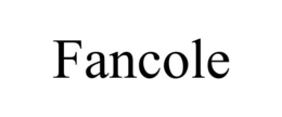 fancole