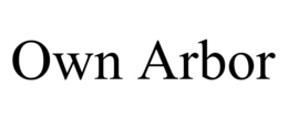 own arbor