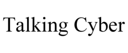 talking cyber
