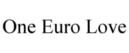 one euro love