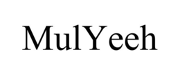 mulyeeh