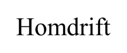 homdrift