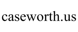 caseworth.us