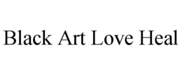 black art love heal