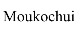 moukochui