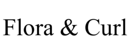 flora & curl