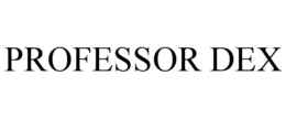 professor dex
