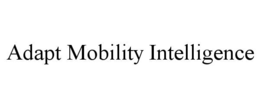 adapt mobility intelligence