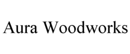 aura woodworks