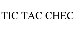 tic tac chec
