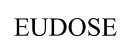 eudose