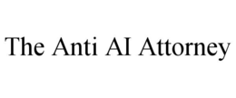 the anti ai attorney