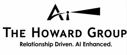 ai the howard group relationship driven. ai enhanced.