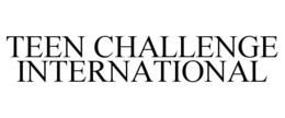 teen challenge international