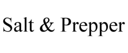 salt & prepper