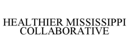 healthier mississippi collaborative