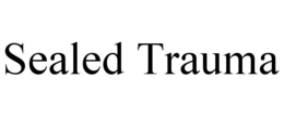 sealed trauma