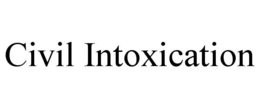civil intoxication