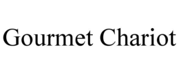 gourmet chariot