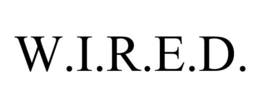 w.i.r.e.d.