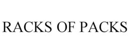 racks of packs