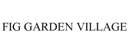 fig garden village
