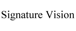 signature vision