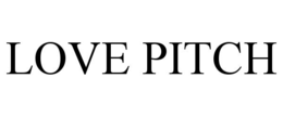 love pitch