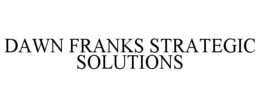 dawn franks strategic solutions