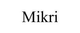 mikri