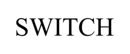 switch