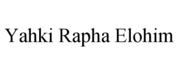 yahki rapha elohim