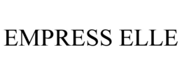 empress elle