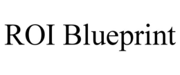 roi blueprint