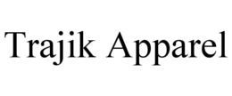 trajik apparel