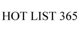 hot list 365