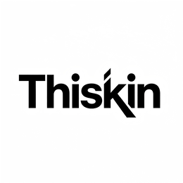 thiskin