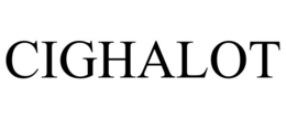cighalot