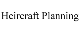 heircraft planning