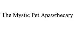 the mystic pet apawthecary