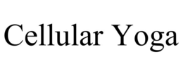 cellular yoga