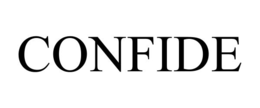 confide