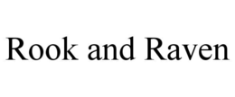 rook and raven