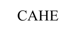 cahe