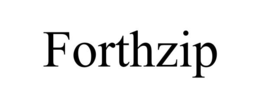 forthzip