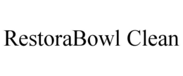 restorabowl clean