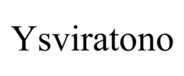 ysviratono