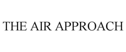 the air approach